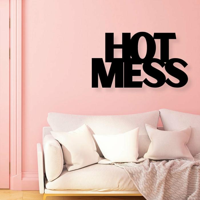 Hot Mess Typography Wall Art  |   Wall Accents Wall Accents Black