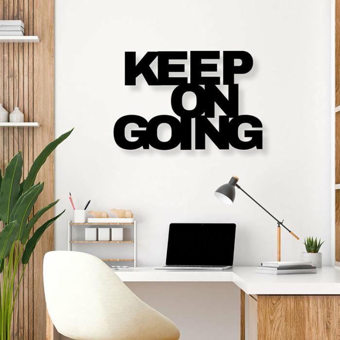 Keep On Going Typography Wall Art  |   Wall Accents Wall Accents Black