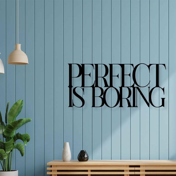 Perfect Is Boring Typography Wall Art  |   Wall Accents Wall Accents Black