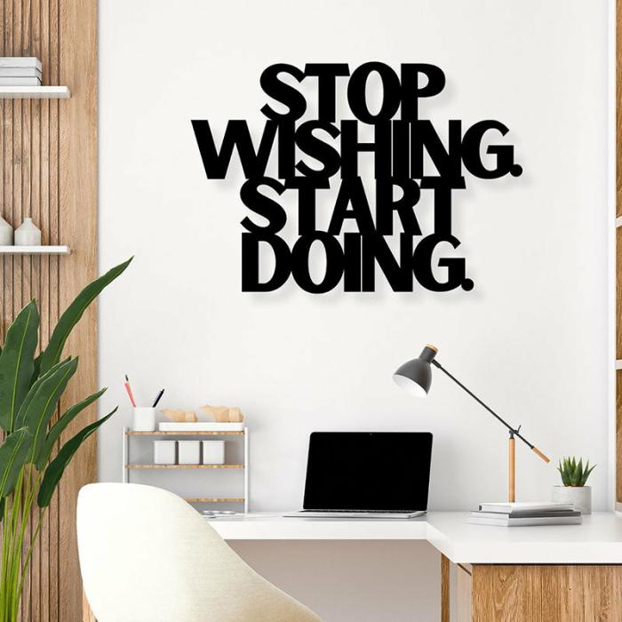 Stop Wishing Start Doing Typography Wall Art  |   Wall Accents Wall Accents Black